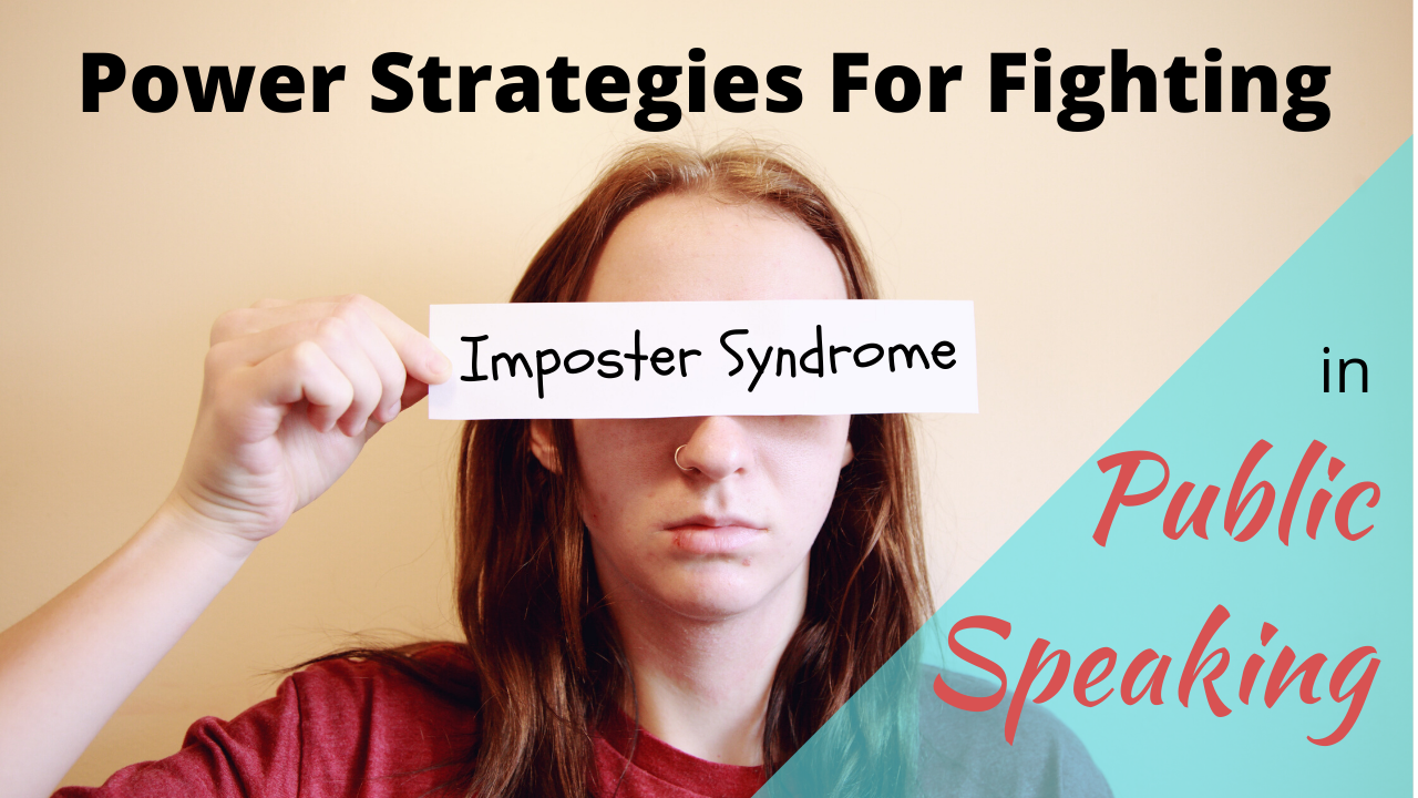 Power Strategies for fighting Imposter Syndrome